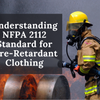 Understanding NFPA 2112 Standard for Fire-Retardant Clothing